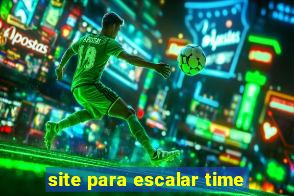 site para escalar time